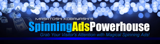 Spinning Ads Powerhouse　スピニングアズパワーハウス