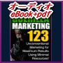 【オーディオeBook+PDF シリーズ13】GUERILLA MARKETING 123　最小の資金とリソースを活用して極めて効果的に儲けを掴み取る型破りな究極のメソッドです。