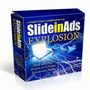 インタネットマーケティングの万能ナビゲーター！「Slide In Ads Explosion」