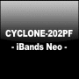 CYCLONE-202PF - iBands Neo -