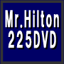 【完全保存版】　Mr.Hilton セミリタイア２２５プロジェクト