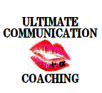 ■ULTIMATE COMMUNICATION　COACHING＋α■コミュニケーション・会話の上達法とは