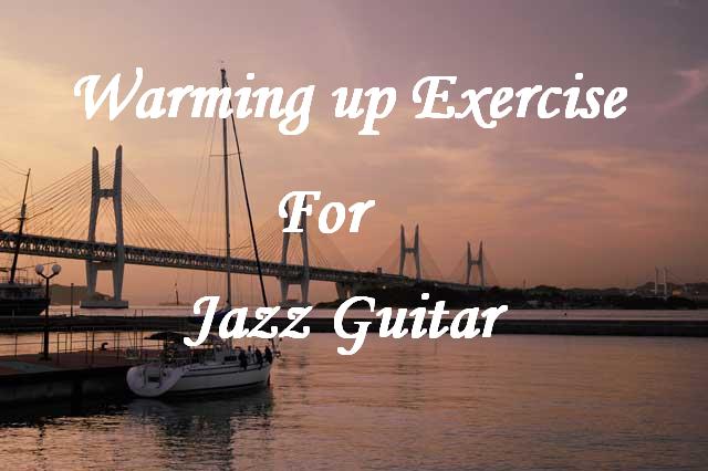 Warming up Exercise for Guitar