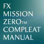鹿子木健のFX MISSION ZERO COMPLEAT MANUAL（FX ミッション ゼロ マニュアル 完全版）